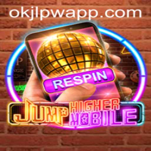 Explore the Thrilling World of JumpHighermobile with okjl.pw